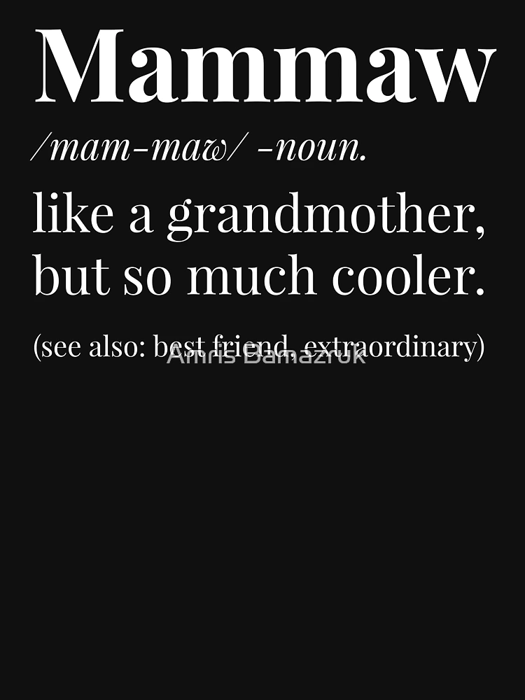 Mammaw Definition