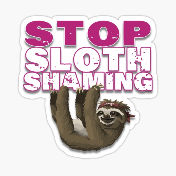 Sloth Meaning Stickers for Sale | Redbubble