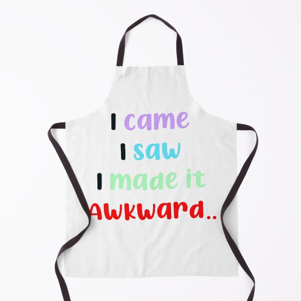 Item preview, I came, I saw, I made it awkward designed and sold by MammaPanda.