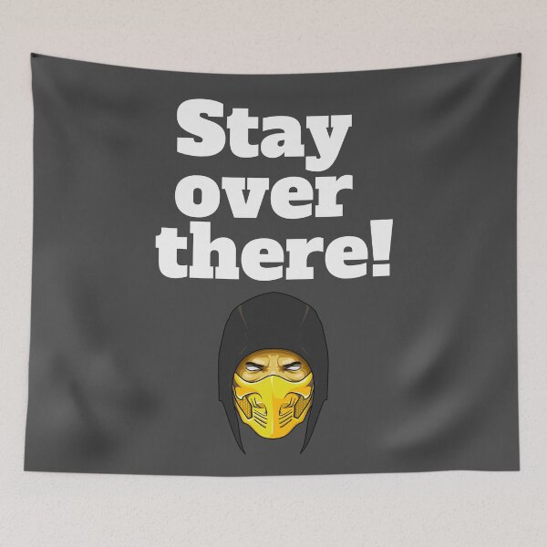 Item preview, Stay Over There - Scorpion designed and sold by Legit Hooligan.
