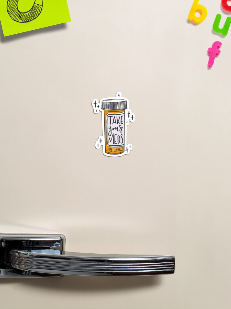 Thumbnail 1 of 3, Magnet, Take Your Meds designed and sold by chloejuleann.