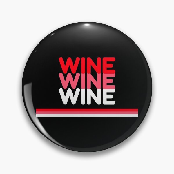 Item preview, Wine, Wine, Wine designed and sold by Ninjawhere.