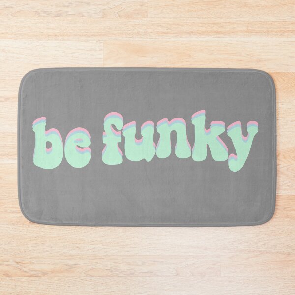 Item preview, Be Funky designed and sold by carwalker13.