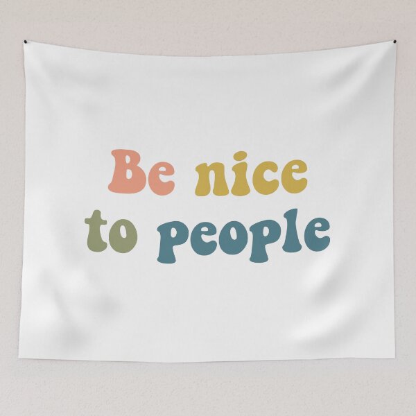 Item preview, Be nice to people  designed and sold by Susanadrg.