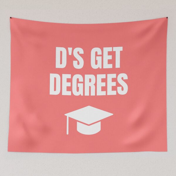 Item preview, D's get degrees designed and sold by fullsendtv.