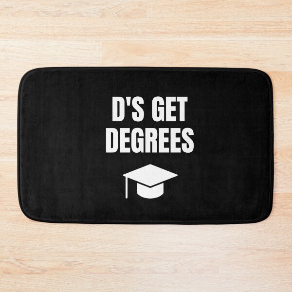 Item preview, D's get degrees designed and sold by fullsendtv.