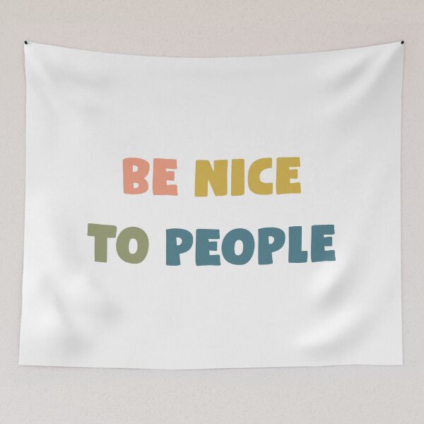 Item preview, Be nice to people  designed and sold by Susanadrg.