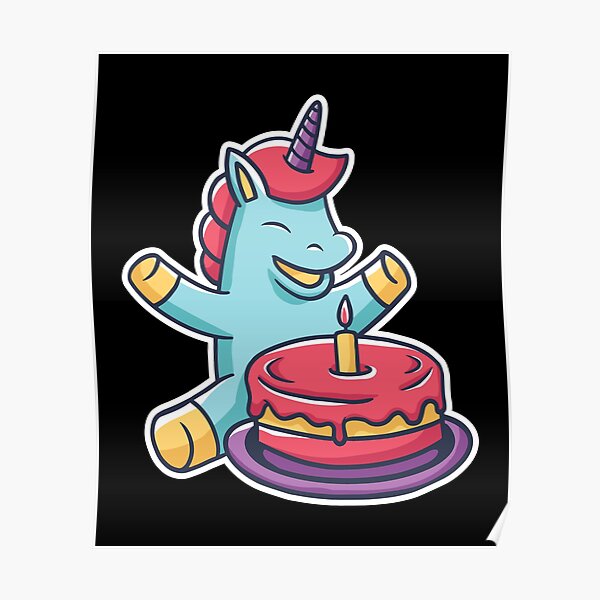 Unicorn Birthday Cake Posters for Sale | Redbubble