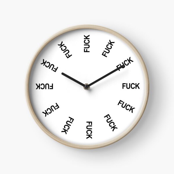 Fuck Clock/