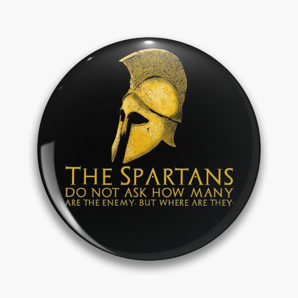 Item preview, The Spartans do not ask how many are the enemy, but where are they - Motivational Ancient Greek Quote designed and sold by Styrman.