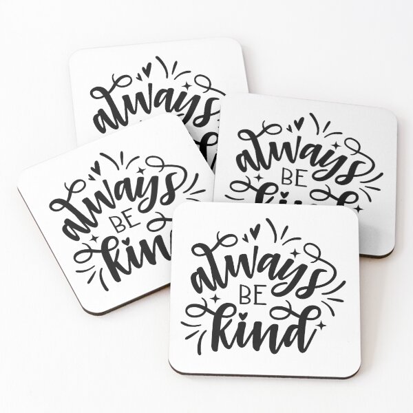 Item preview, Always Be Kind designed and sold by JodyzDesigns.
