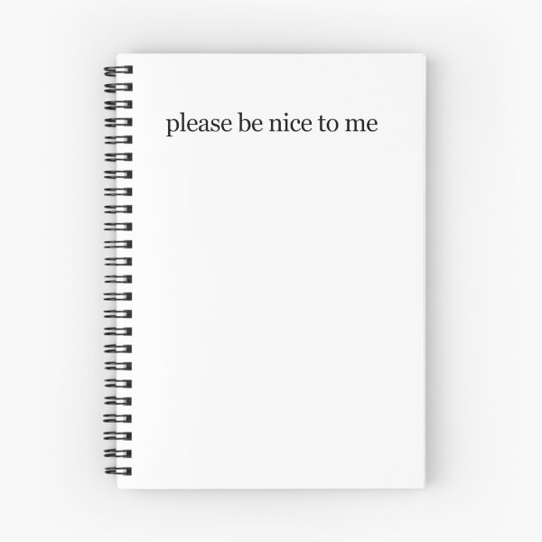 Item preview, please be nice to me designed and sold by ManyaMalhotra.