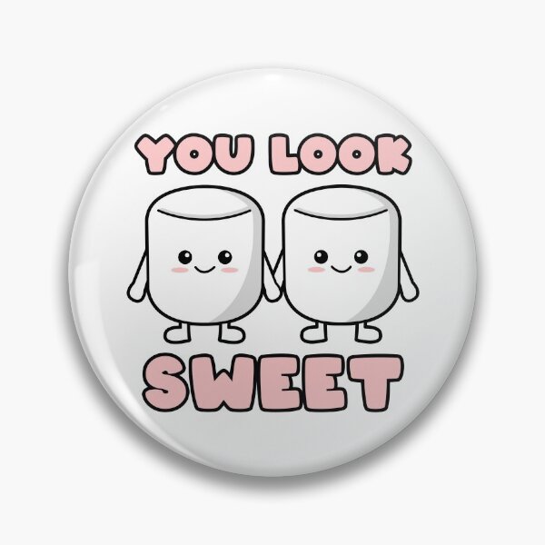 Item preview, You look sweet designed and sold by nmdesigns1.