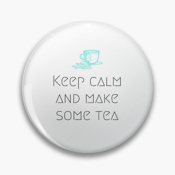 Item preview, Keep calm and make some tea designed and sold by EnlightParis.