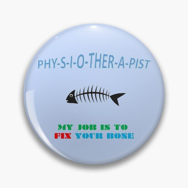 Item preview, PHYSIOTHERAPIST designed and sold by wildlittlefan.