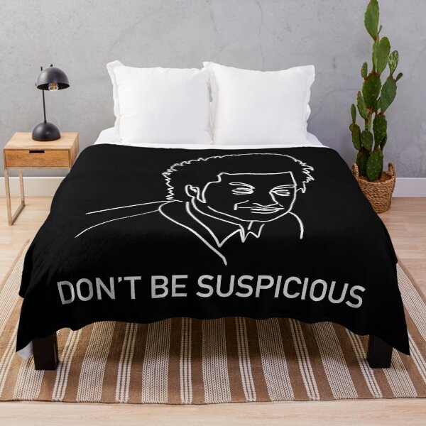 Item preview, Don't Be Suspicious / Tik Tok designed and sold by Nathalie Aynié.