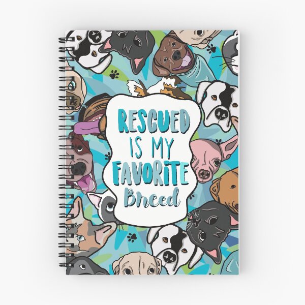 Item preview, Rescued Is My Favorite Breed designed and sold by Caitlin Godwin.