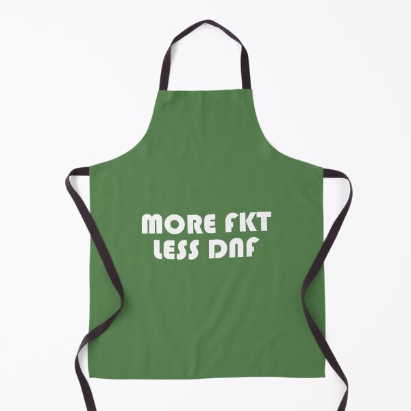 Item preview, More FKT, Less DNF designed and sold by Esskay Designs.