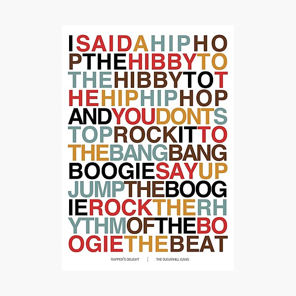 Rapper's Delight - Sugarhill Gang Photographic Print
