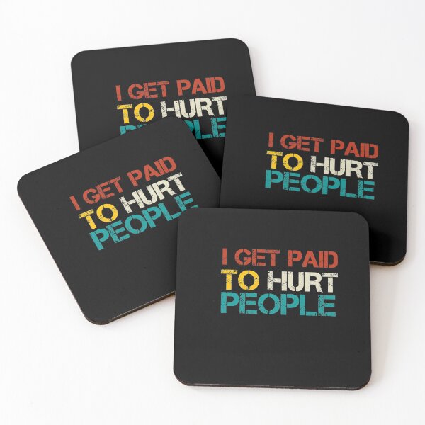 Item preview, Physical Therapist i get paid to hurt people  designed and sold by Wideworld.