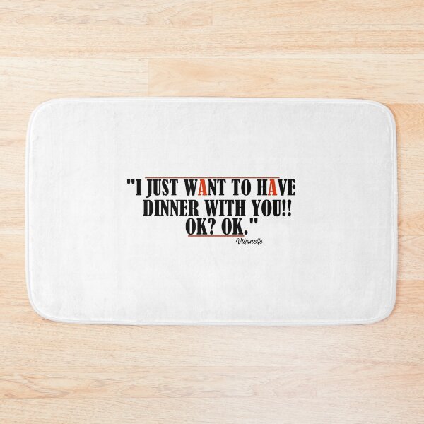 Item preview, "I just want to have dinner with you!! Ok? Ok. Villanelle quote designed and sold by SHAMTEES.