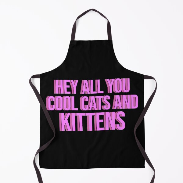 Item preview, hey all you cool cats and kittens designed and sold by TikTokTalk.