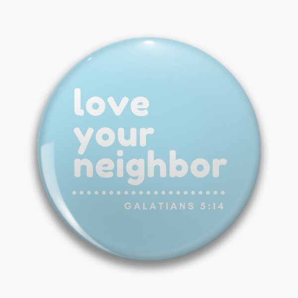 Item preview, Love Your Neighbor Bible Verse designed and sold by faithprints.