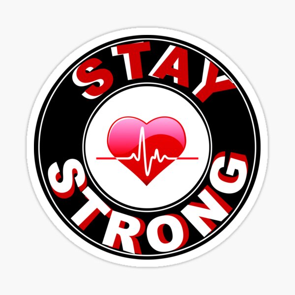Item preview, Stay Strong designed and sold by BELLANEW.