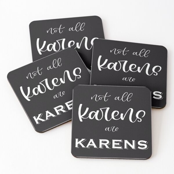 Item preview, Not All Karens Are Karens designed and sold by LettersByKaren.