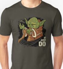 It Just Do Unisex T-Shirt