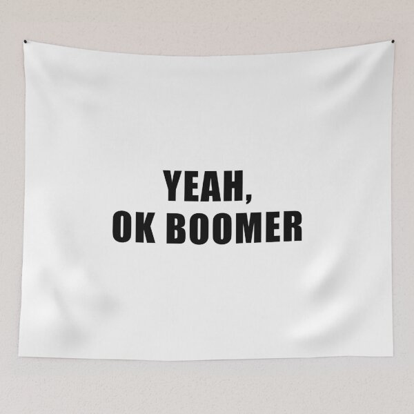 Item preview, Yeah, OK Boomer designed and sold by quoteedesigns.