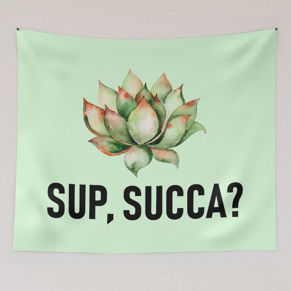 Item preview, Sup Succa? Succulents Pun - Watercolor Floral  designed and sold by MysticMagpie.