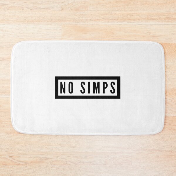 Item preview, No Simps designed and sold by HalpinDesign.