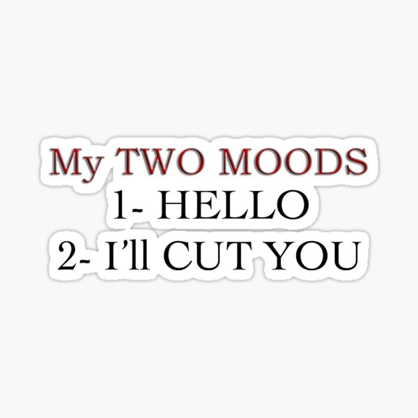 Womens My Two Moods Funny T shirt Novelty Humor Sarcastic Cool Graphic  Hilarious