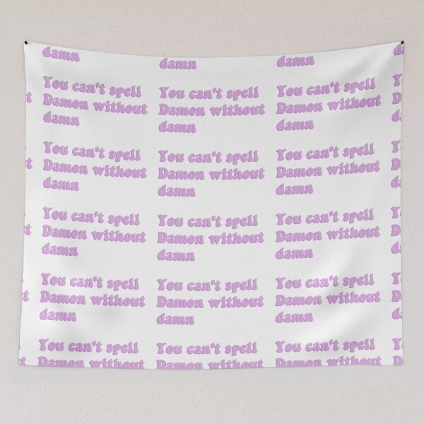 Item preview, You can't spell Damon without damn designed and sold by Aleziakh.