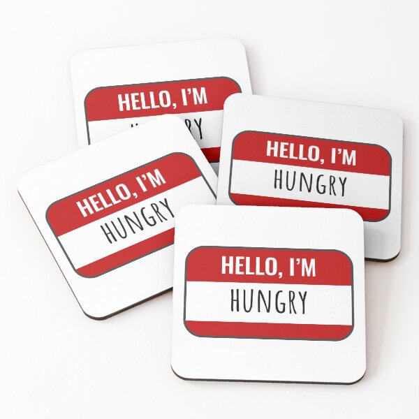 Item preview, Hello My Name is / Hello, I am HUNGRY designed and sold by Castle Of Dreams.