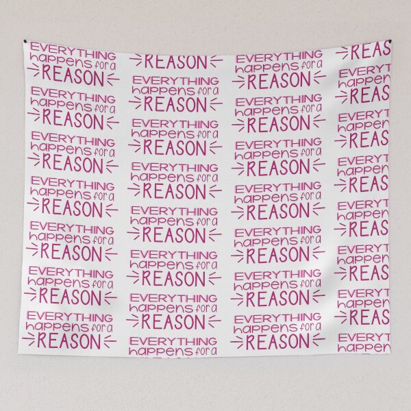 Item preview, Everything Happens for a Reason designed and sold by koslowski.