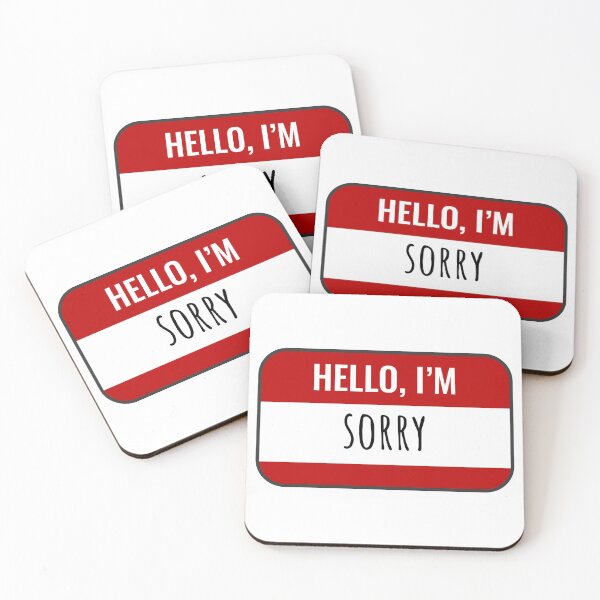 Item preview, Hello My Name is / Hello, I am SORRY designed and sold by Castle Of Dreams.