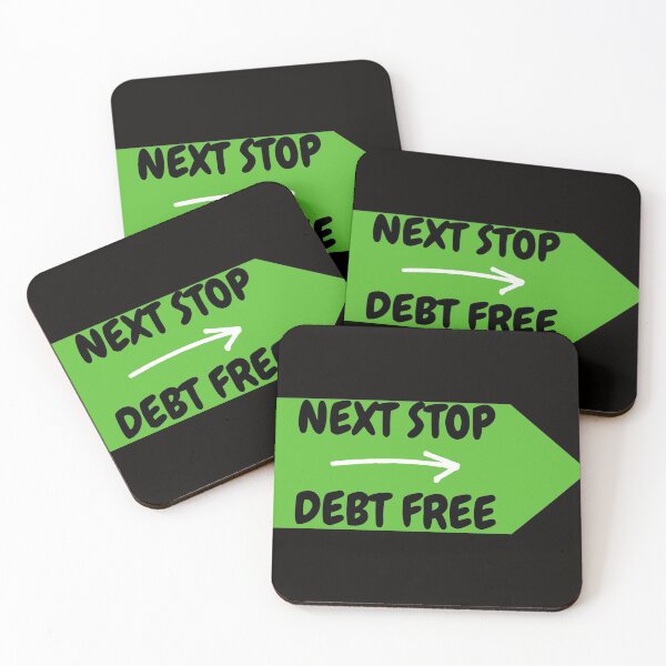 Item preview, Next Stop-Debt Free designed and sold by Oreo2020 Creations.