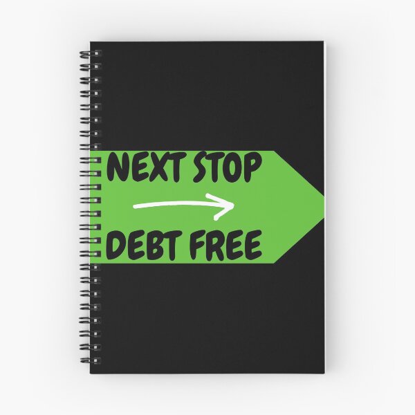 Item preview, Next Stop-Debt Free designed and sold by Oreo2020 Creations.