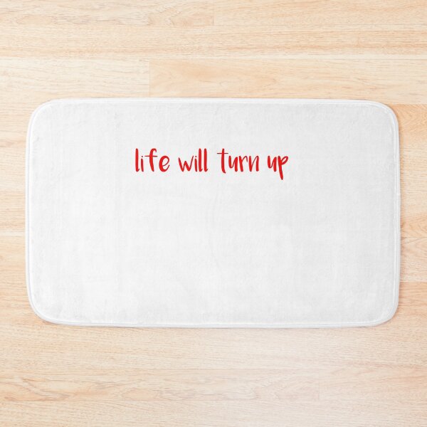 Item preview, life will turn up designed and sold by rachidhaz.