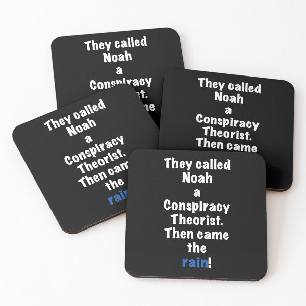 Item preview, They called Noah a Conspiracy Theorist. Then came the rain! Novelty  designed and sold by azule1.