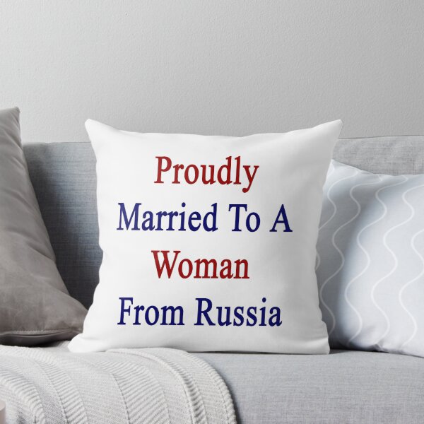 Item preview, Proudly Married To A Woman From Russia  designed and sold by supernova23.