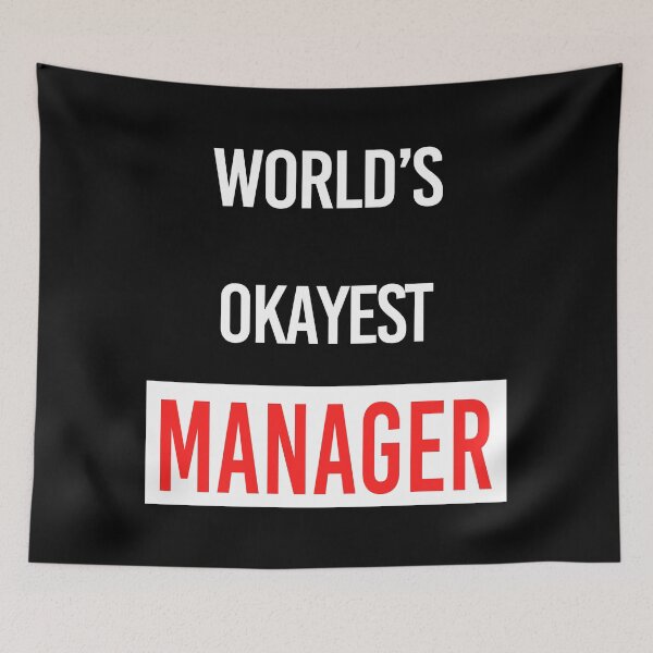 Item preview, World's Okayest Manager designed and sold by DinoSpirit.