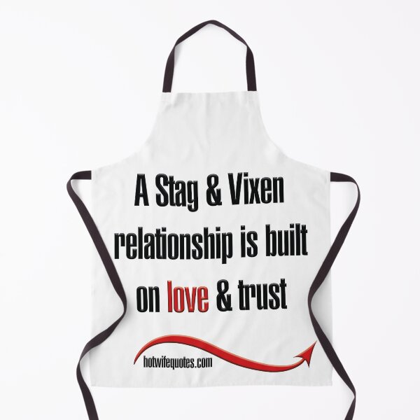 Artikelvorschau, A Stag & Vixen relationship is built on love & trust entworfen und verkauft von hotwifequotes.