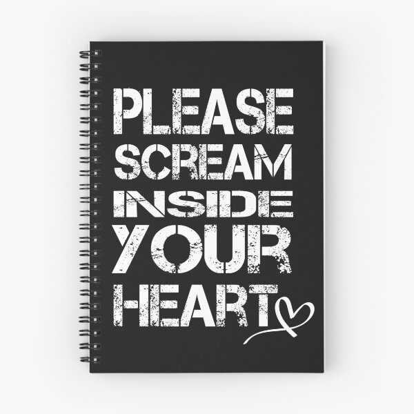 Item preview, Please Scream Inside Your Heart designed and sold by AYMEDD.