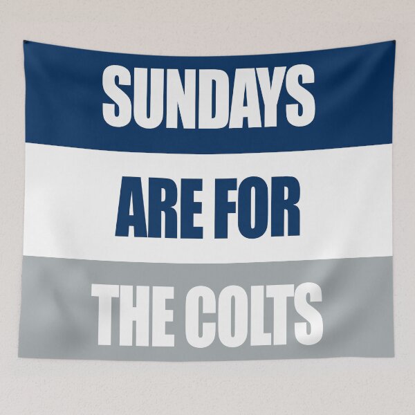 Item preview, Sundays Are For The Colts designed and sold by mkbourque.