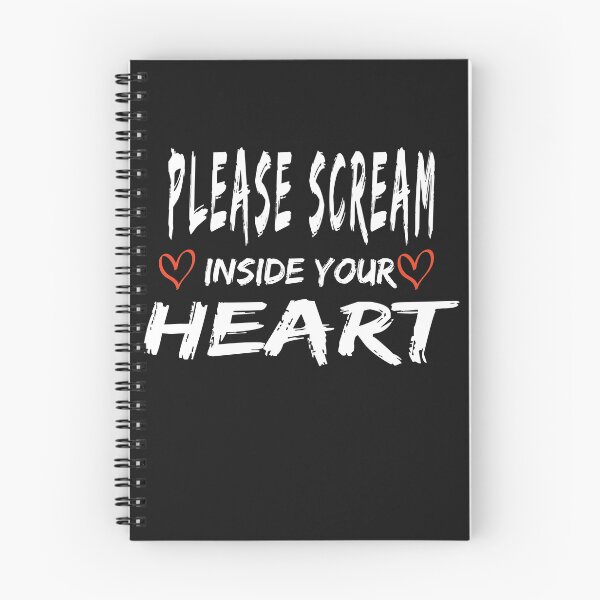 Item preview, Please Scream Inside Your Heart designed and sold by AYMEDD.