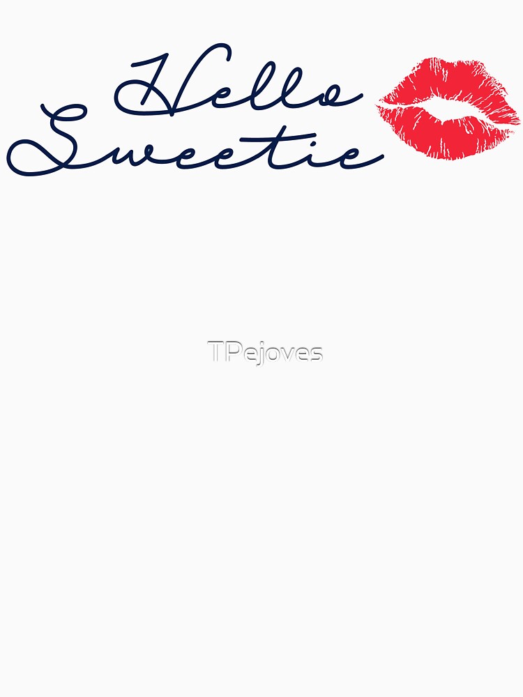 Hello Sweetie by TPejoves
