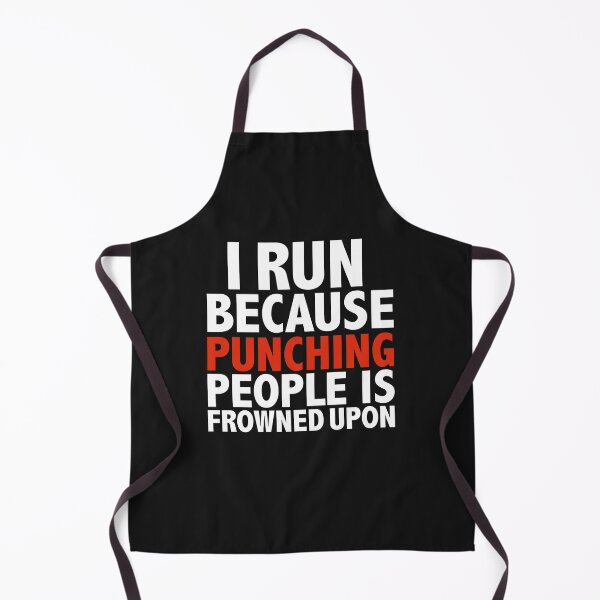 Item preview, I run because punching people is frowned upon runner running workout designed and sold by losttribe.